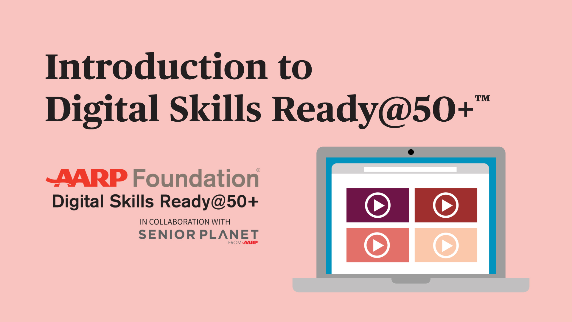 Illustration that reads Introduction to Digital Skills Ready